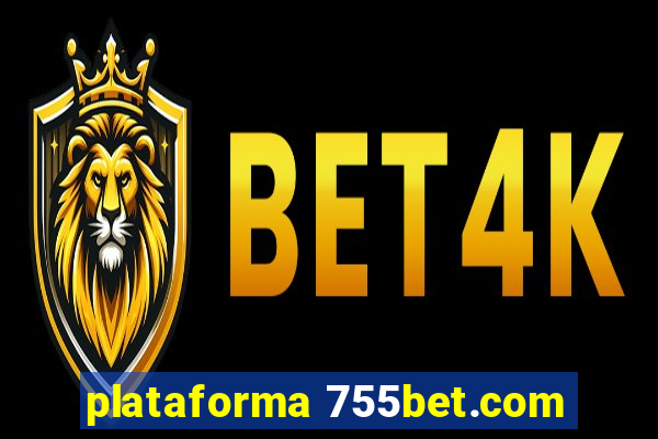 plataforma 755bet.com